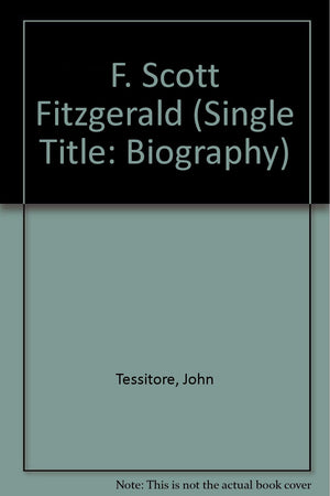 F. Scott Fitzgerald: The American Dreamer (Single Title: Biography),Used