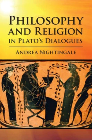 Philosophy and Religion in Plato's Dialogues,Used