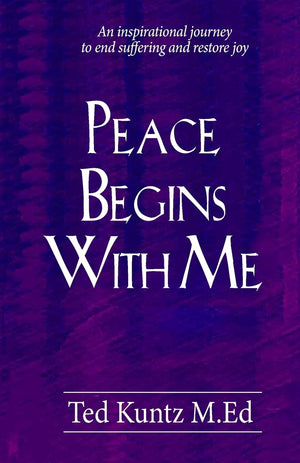 Peace Begins With Me: An Inspirational Journey to End Suffering and Restore Joy,Used