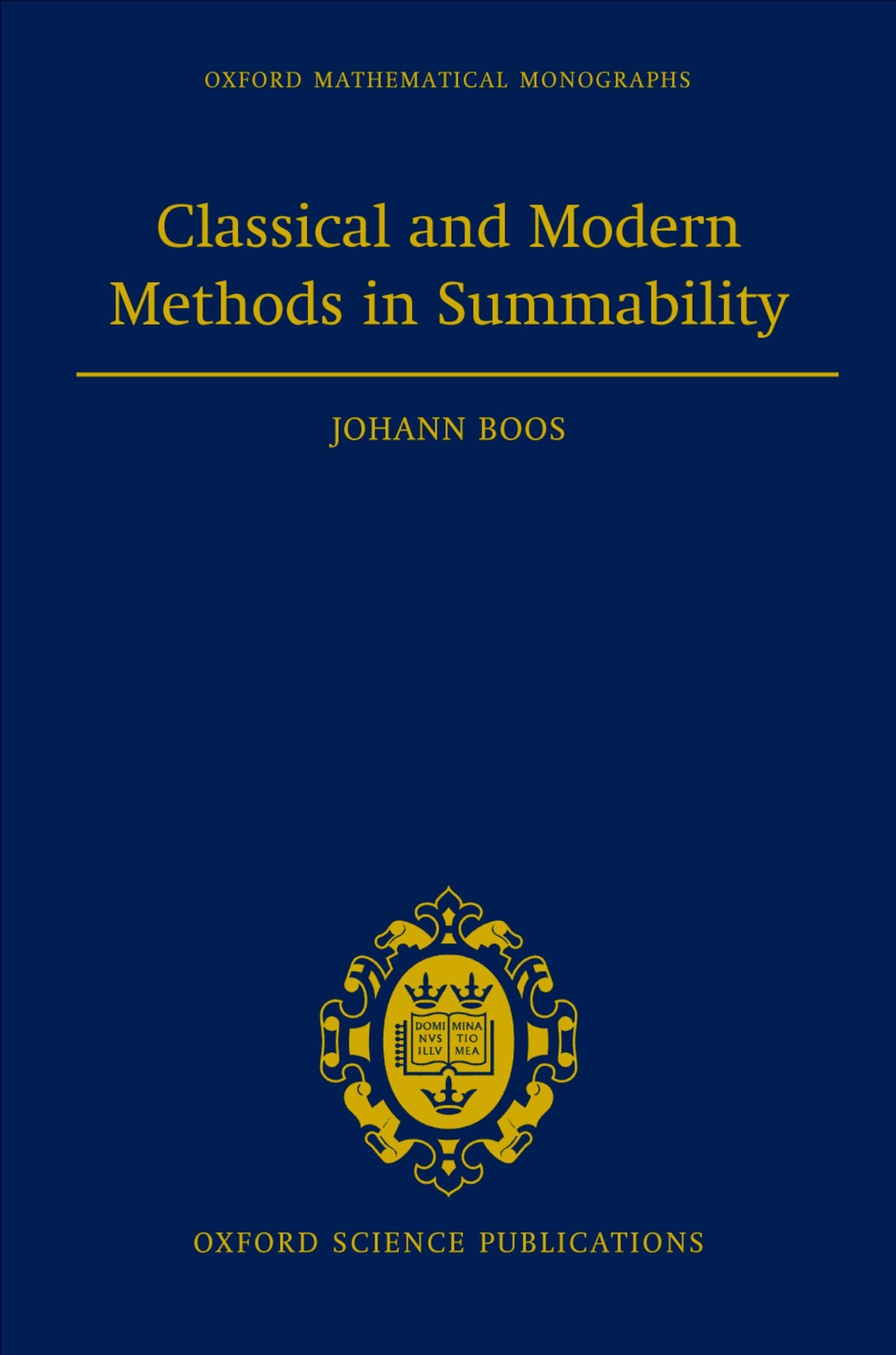 Classical and Modern Methods in Summability (Oxford Mathematical Monographs),Used