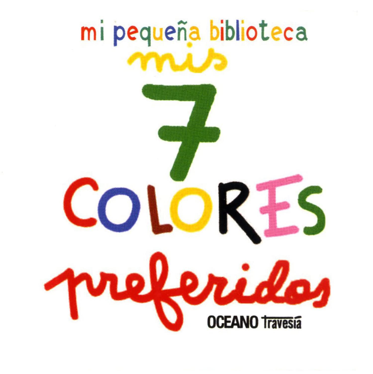 Mis 7 colores preferidos (Cajita con 7 libros) (Primeras travesas) (Spanish Edition),Used