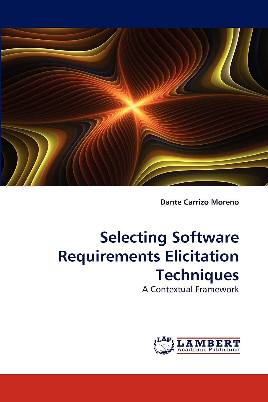 Selecting Software Requirements Elicitation Techniques: A Contextual Framework,Used