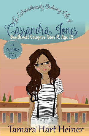 Southwest Cougars Year 2: Age 13: The Extraordinarily Ordinary Life of Cassandra Jones,Used