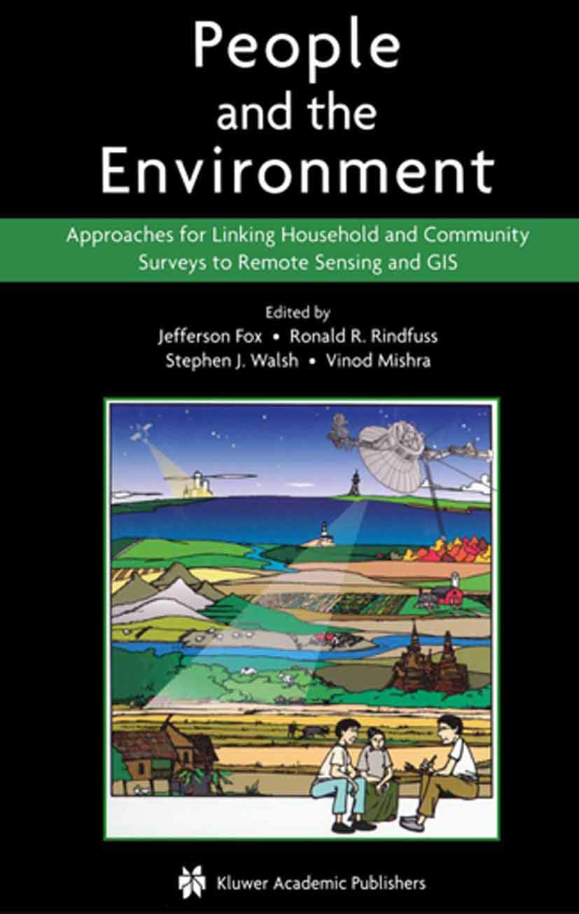 People and the Environment: Approaches for Linking Household and Community Surveys to Remote Sensing and GIS,Used