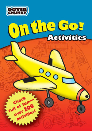 On The Go Activities Dover Chunky Book (Dover Little Activity Books: Puzzles)