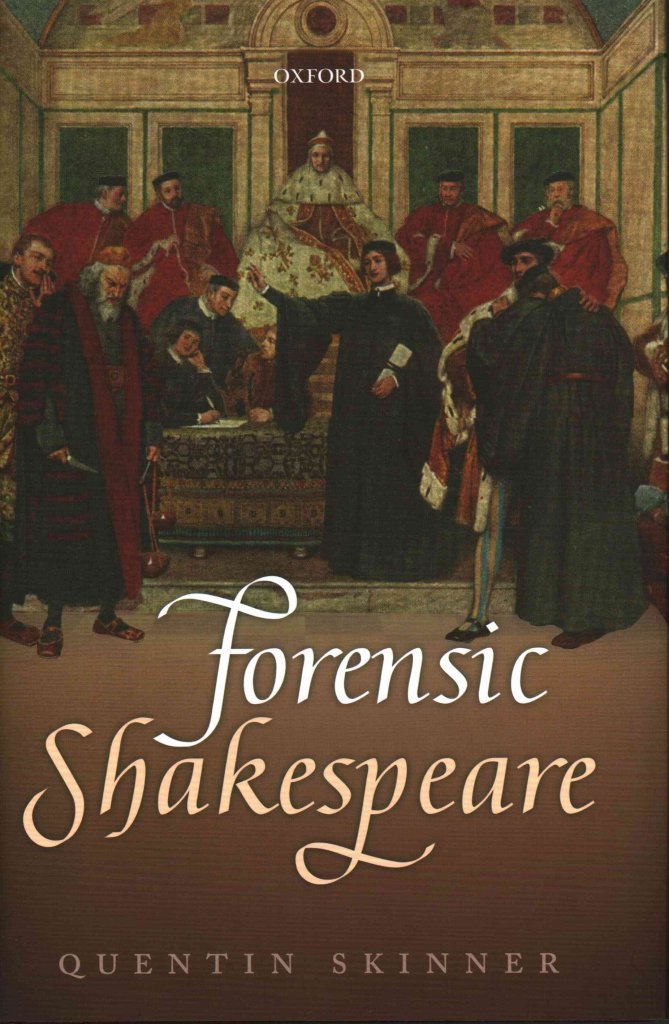 Forensic Shakespeare (Clarendon Lectures in English),New