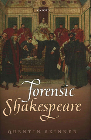Forensic Shakespeare (Clarendon Lectures in English),Used