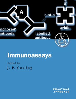 Immunoassays: A Practical Approach (Practical Approach Series),Used