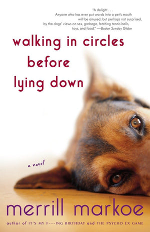 Walking In Circles Before Lying Down: A Novel,Used