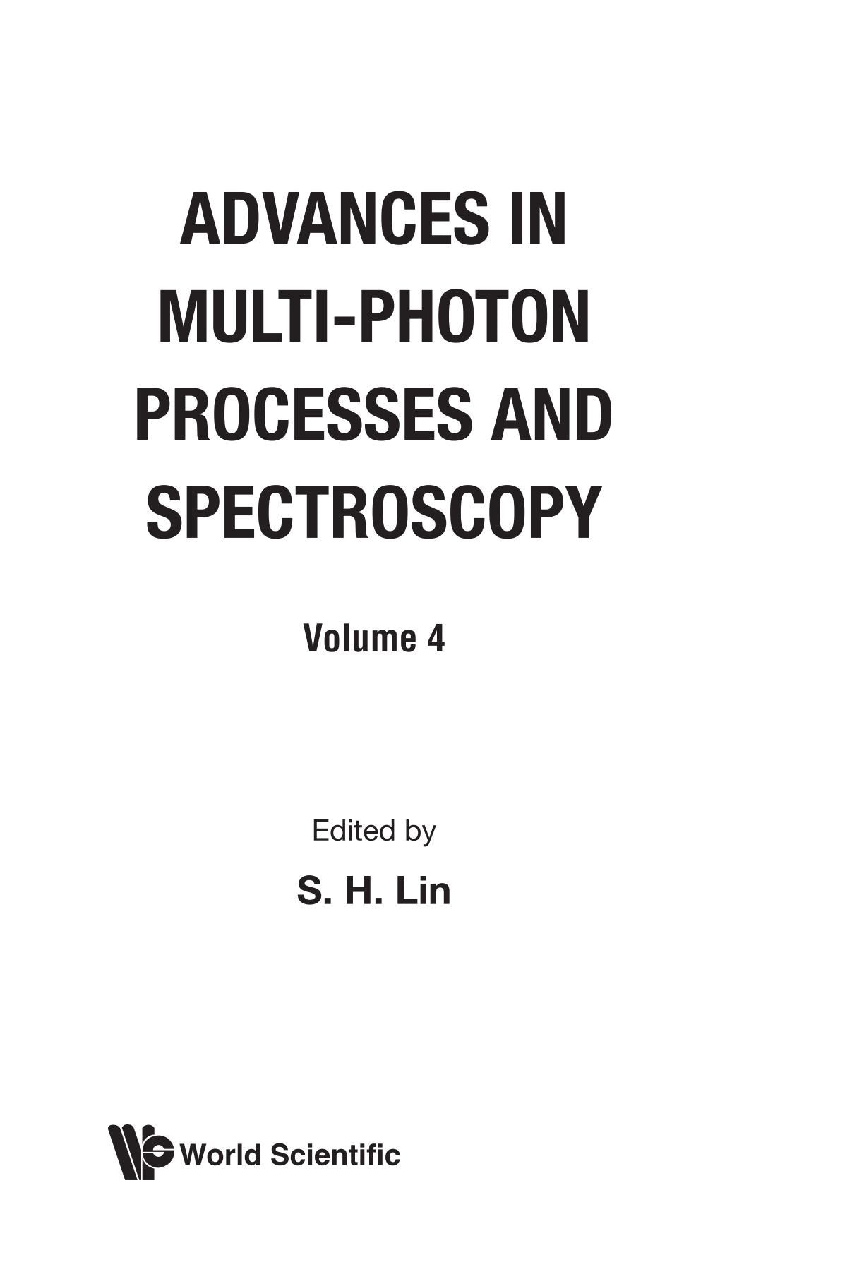Advances In MultiPhoton Processes And Spectroscopy, Vol 4,Used