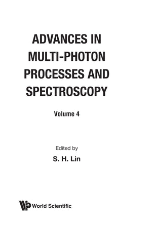 Advances In MultiPhoton Processes And Spectroscopy, Vol 4,Used