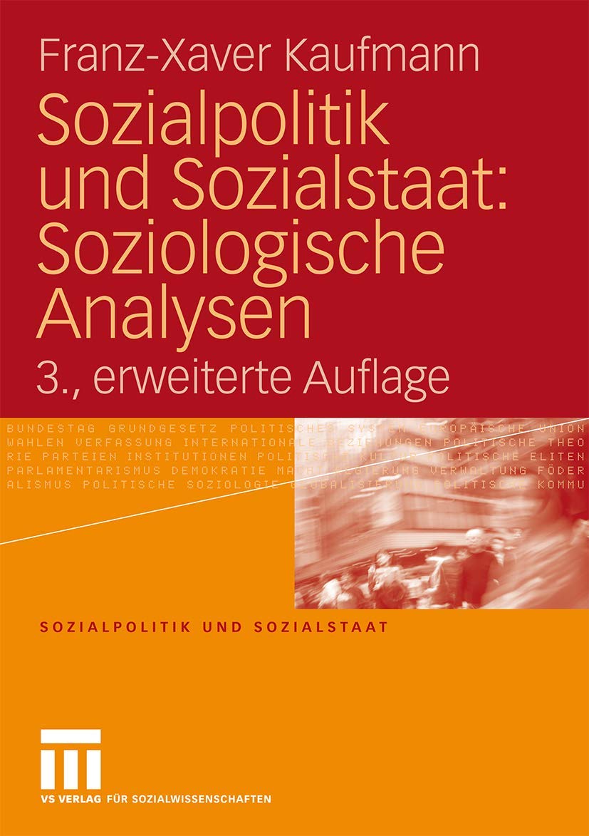 Sozialpolitik und Sozialstaat: Soziologische Analysen (German Edition),Used