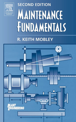 Maintenance Fundamentals (Plant Engineering)