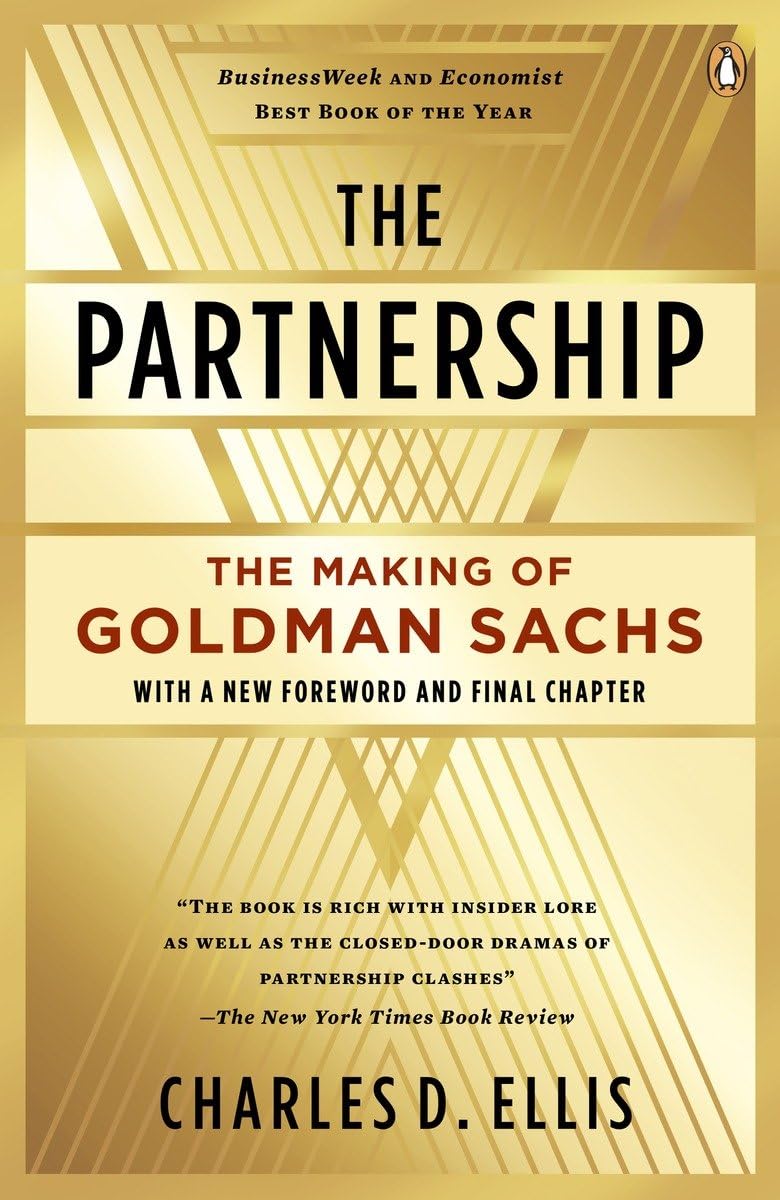 The Partnership: The Making Of Goldman Sachs-used