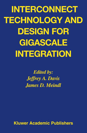 Interconnect Technology And Design For Gigascale Integration,Used