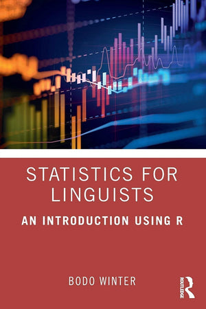 Statistics for Linguists: An Introduction Using R,Used