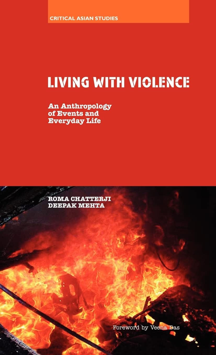 Living With Violence (Critical Asian Studies),New