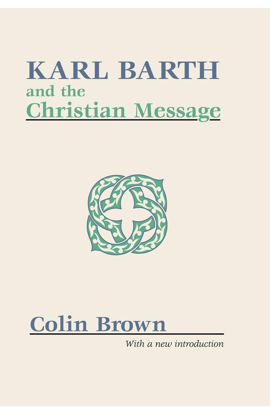 Karl Barth and the Christian Message,Used