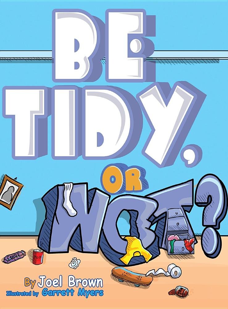 Be Tidy, Or Not?,Used