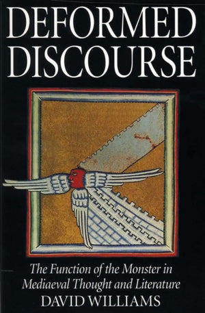 Deformed Discourse: The Function of the Monster in Mediaeval Thought and Literature (Exeter Medieval Texts and Studies),Used