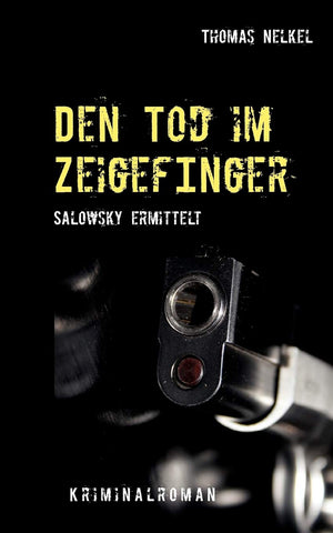 Den Tod Im Zeigefinger (German Edition),Used