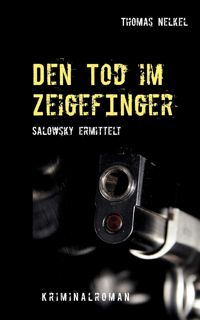 Den Tod Im Zeigefinger (German Edition),Used