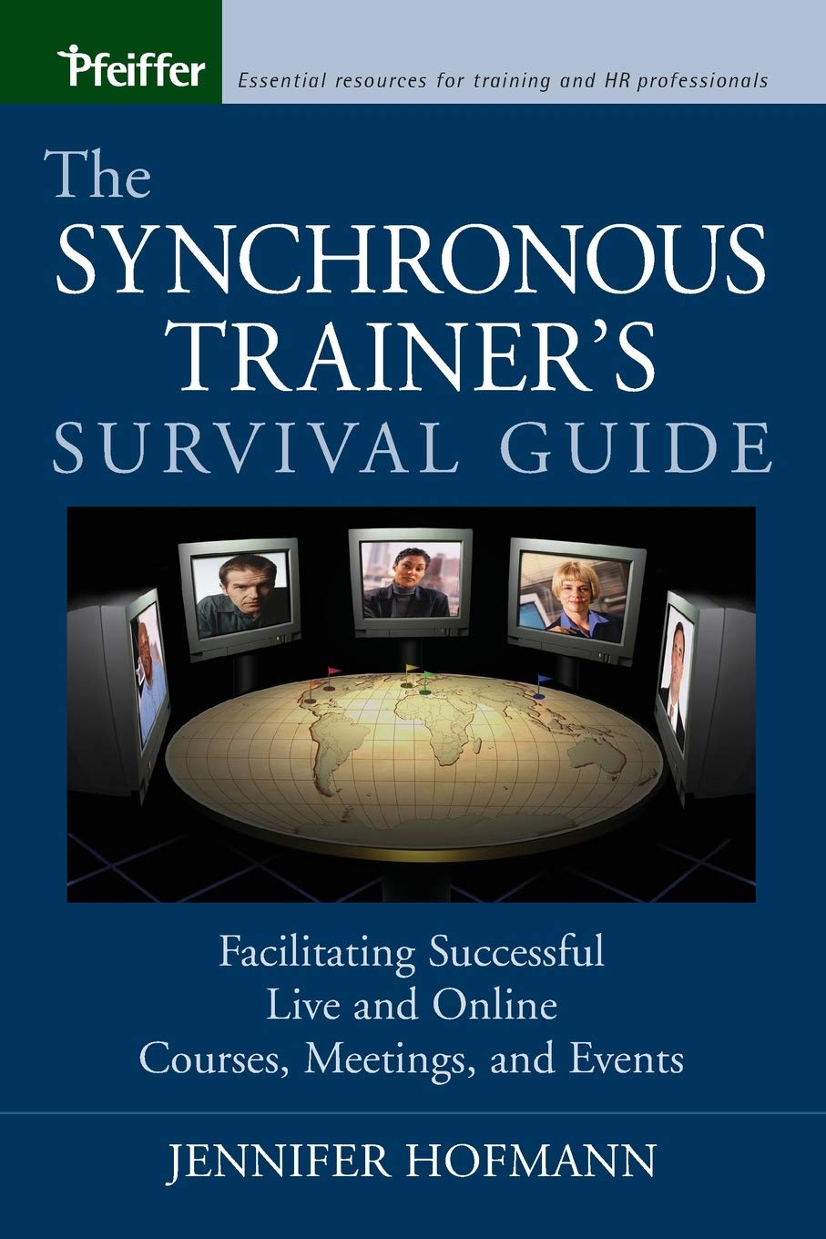 The Synchronous Trainer's Survival Guide: Facilitating Successful Live and Online Courses, Meetings, and Events,Used
