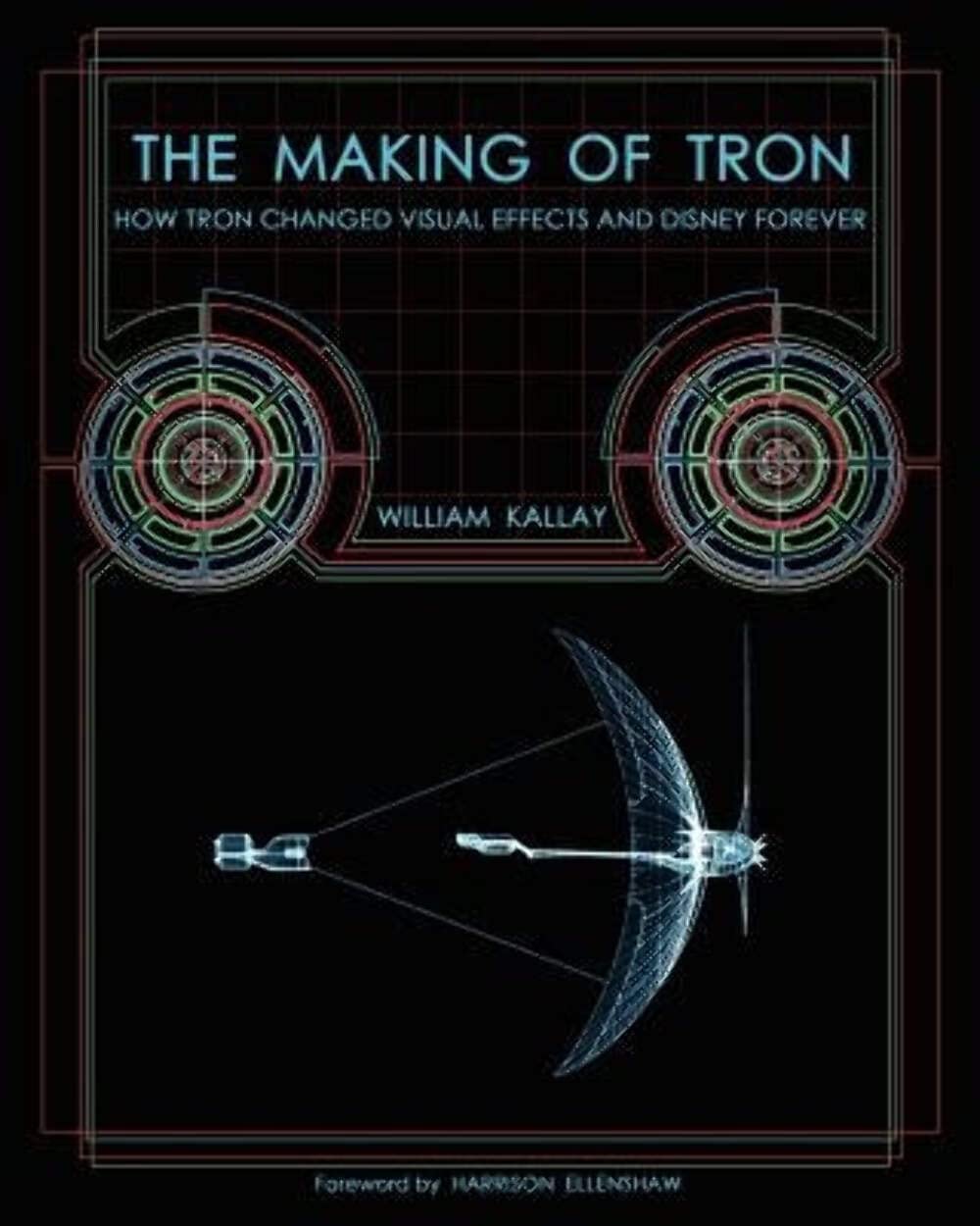 The Making of Tron: How Tron Changed Visual Effects and Disney Forever,Used