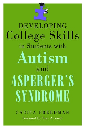 Developing College Skills in Students With Autism and Asperger's Syndrome,Used