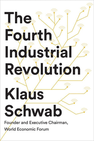 The Fourth Industrial Revolution,New