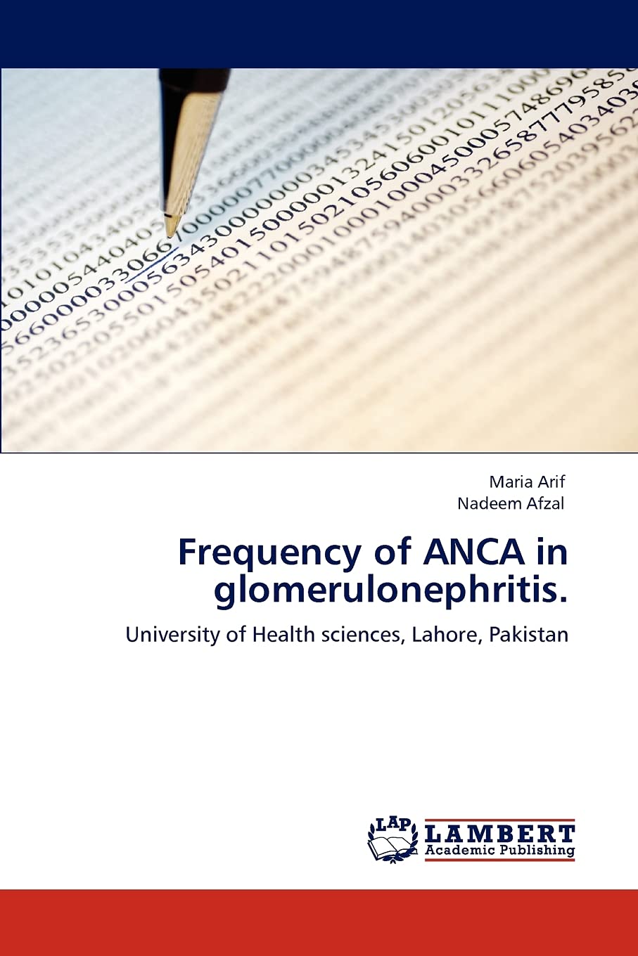 Frequency of ANCA in glomerulonephritis.: University of Health sciences, Lahore, Pakistan,Used
