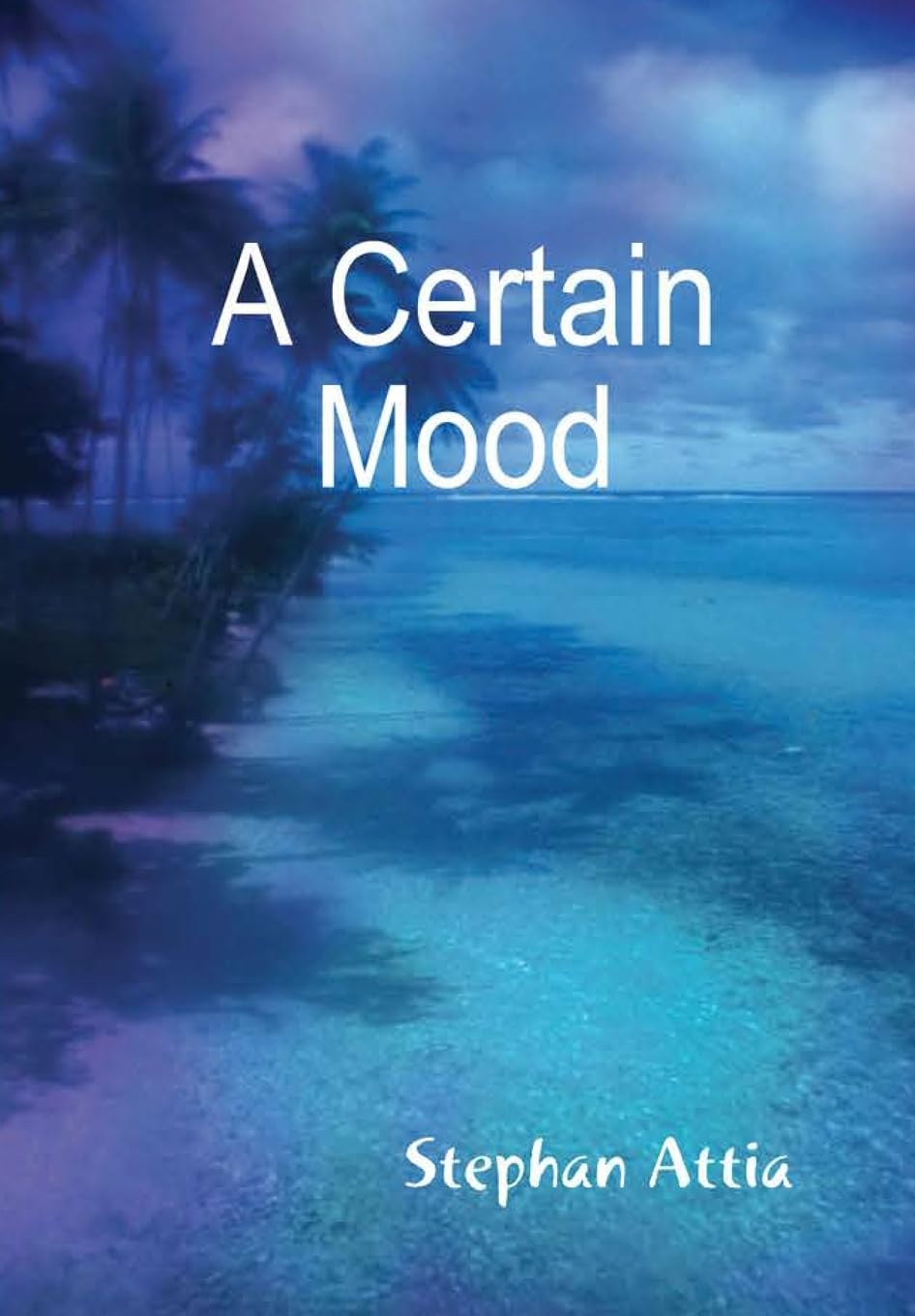 A Certain Mood,Used