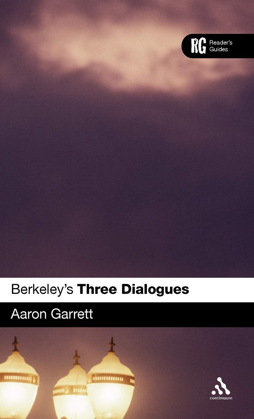 Berkeley'S 'Three Dialogues': A Reader'S Guide (Reader'S Guides),Used