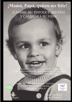 Mam, Pap, Quiero Ser Feliz! (Spanish Edition),Used