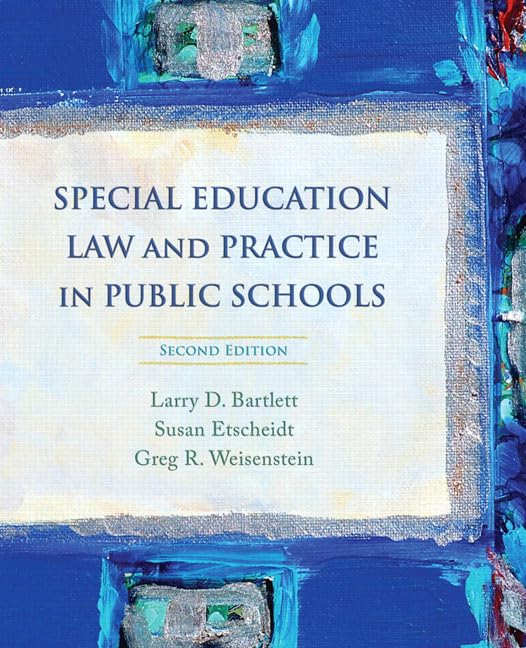 Special Education Law and Practice in Public Schools (2nd Edition),New