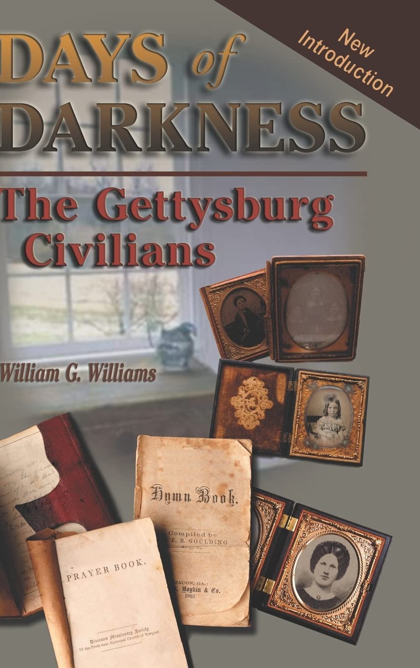 Days of Darkness: The Gettysburg Civilians,Used