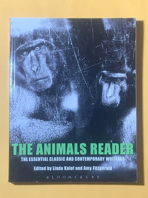 The Animals Reader: The Essential Classic and Contemporary Writings,Used