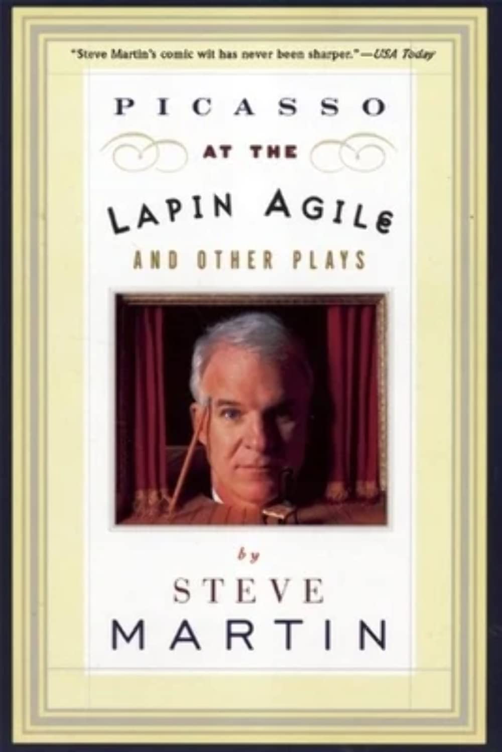 Picasso at the Lapin Agile and Other Plays,Used