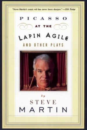 Picasso at the Lapin Agile and Other Plays,Used