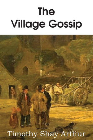 The Village Gossip,Used