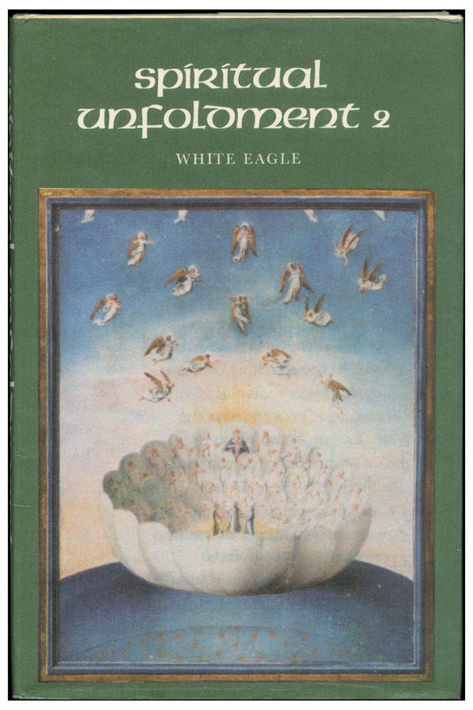 Spiritual unfoldment 2: the ministry of angels and the invisible world of nature,Used