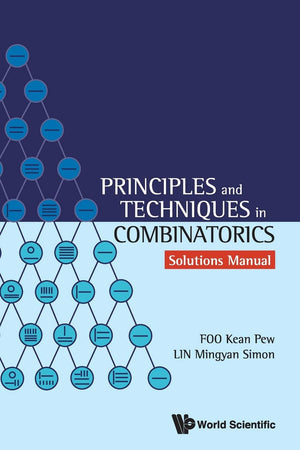 Principles And Techniques In Combinatorics  Solutions Manual,Used
