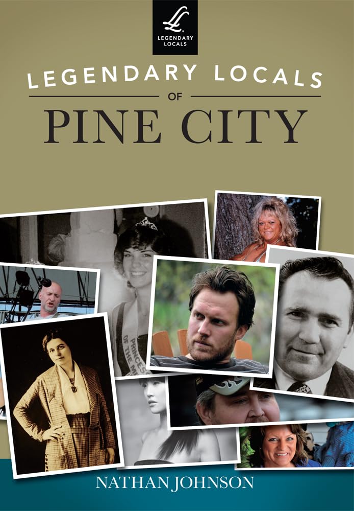 Legendary Locals of Pine City,Used