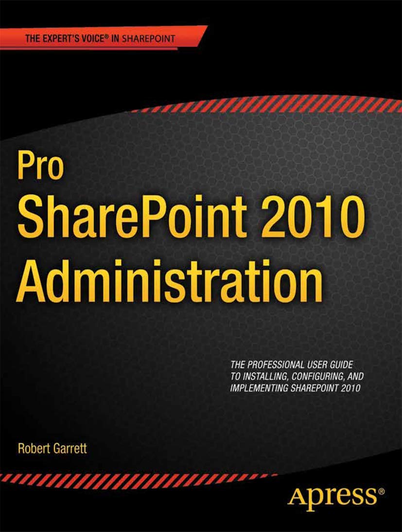 Pro SharePoint 2010 Administration (Expert's Voice in Sharepoint),Used