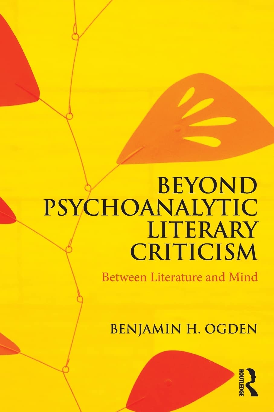 Beyond Psychoanalytic Literary Criticism,Used
