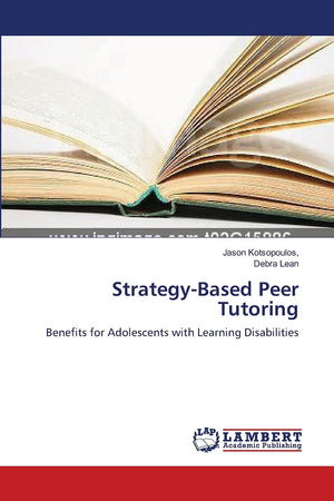StrategyBased Peer Tutoring: Benefits for Adolescents with Learning Disabilities,Used