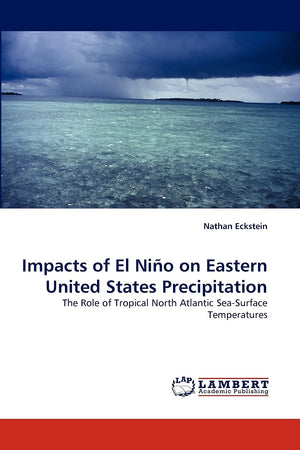 Impacts of El Nio on Eastern United States Precipitation: The Role of Tropical North Atlantic SeaSurface Temperatures,Used