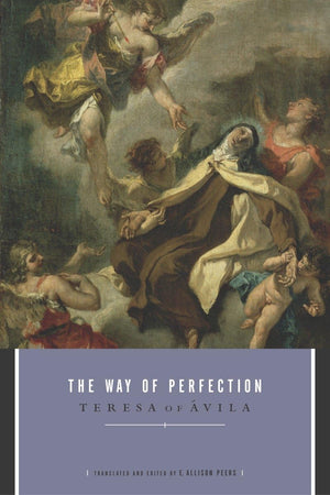 The Way of Perfection (Image Classics),Used
