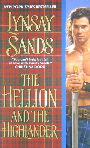 The Hellion and the Highlander (Historical Highlands, 3),Used