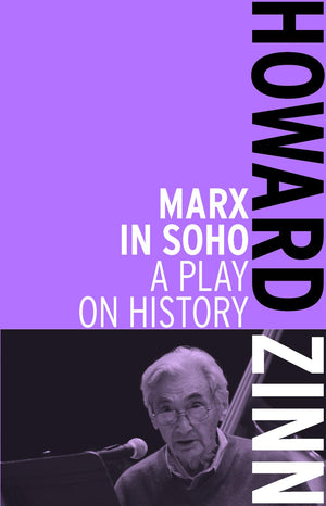 Marx in Soho: A Play on History,Used